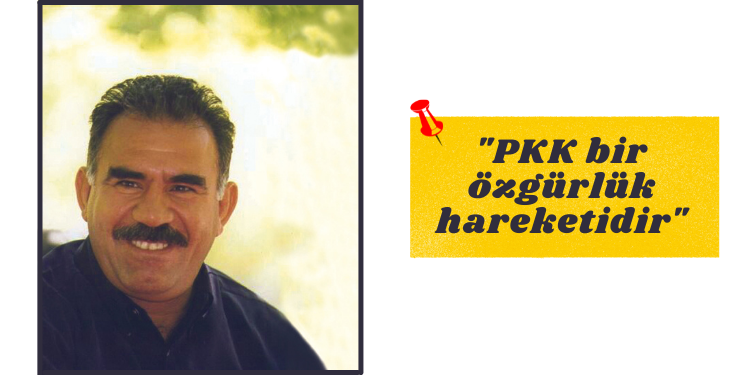 “PKK bir özgürlük hareketidir”