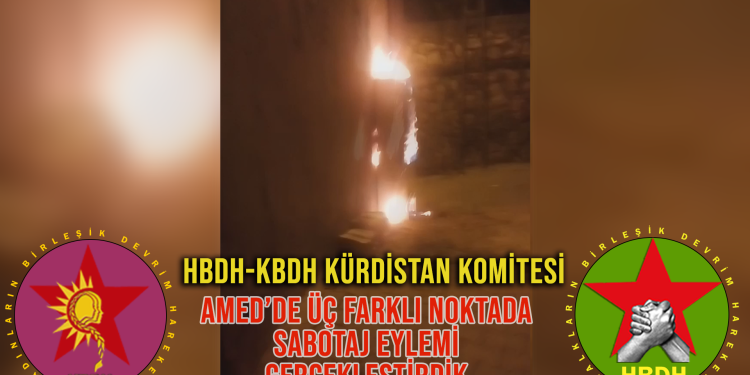 SON DAKİKA – HBDH/KBDH’dan Amed’de 3 farklı noktada sabotaj eylemi