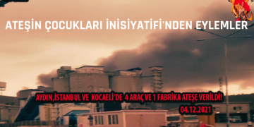 Ateşin Çocukları İnisiyatifi’nden Eylemler