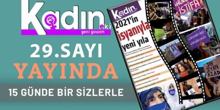 Yeni Yaşam Kadın Eki “2021’in isyanıyla yeni yıla” manşeti ile çıktı
