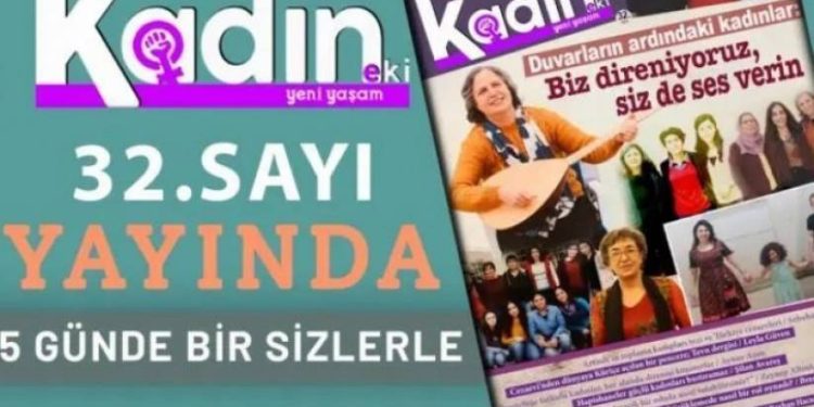 Yeni Yaşam Kadın Eki “Duvarların ardındaki kadınlar” manşetiyle çıktı