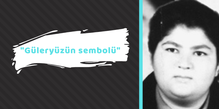 “Güleryüzün sembolü”
