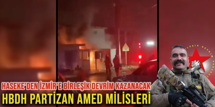 HBDH Partizan Amed Milisleri’nden İzmir’de sabotaj