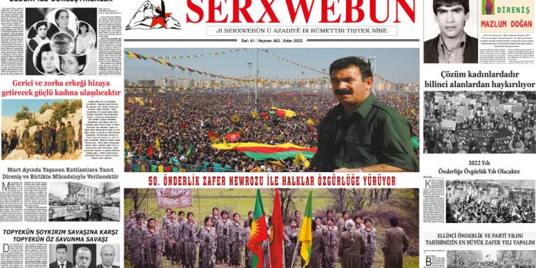 Serxwebûn “50. Önderlik Newrozu İle Halklar Özgürlüğe Yürüyor” manşetiyle çıktı