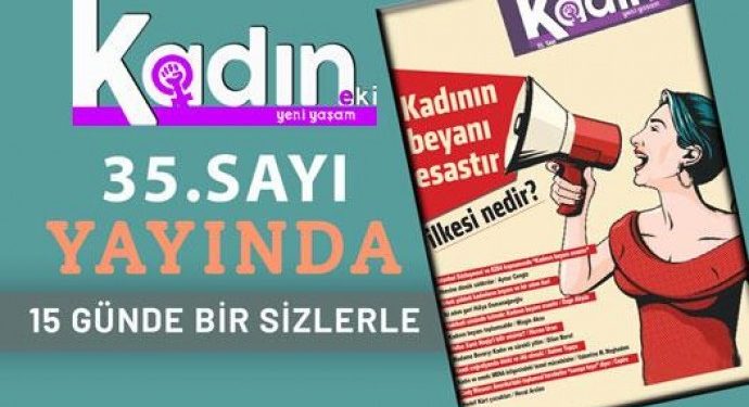 Yeni Yaşam Kadın Eki’nin 35’inci sayısı okurlarıyla buluştu