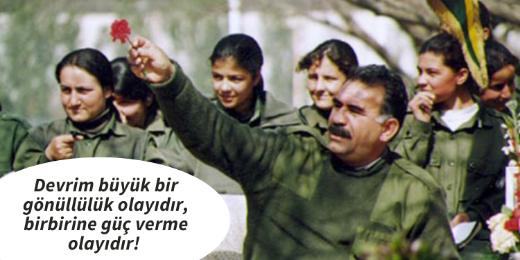 Devrim büyük bir gönüllülük olayıdır, birbirine güç verme olayıdır!