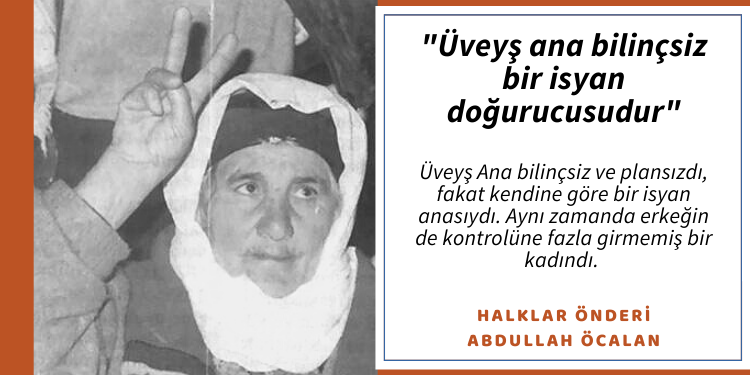 “Üveyş ana bilinçsiz bir isyan doğurucusudur”