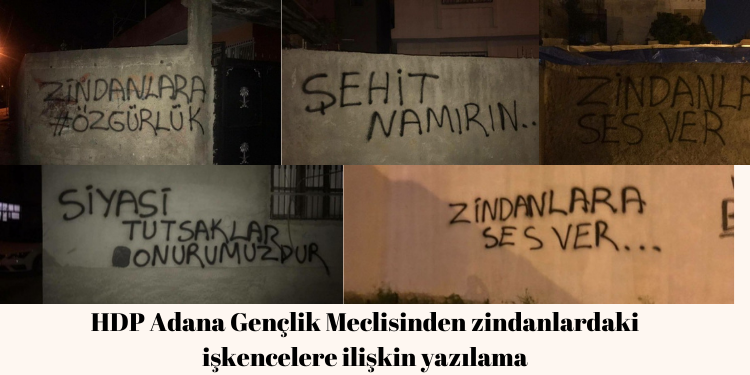 HDP Adana Gençlik Meclisinden zindanlardaki işkencelere ilişkin yazılama