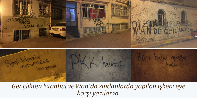 Gençlikten İstanbul ve Wan’da zindanlarda yapılan işkenceye karşı yazılama