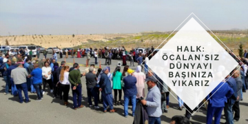 Halk: Öcalan’sız dünyayı başınıza yıkarız