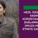 Hêzil Özgür: Genç kadınları Kürdistan’ın özgür dağlarında omuz omuza mücadele etmeye çağırıyoruz