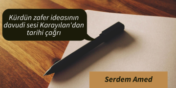 Kürdün zafer ideasının davudi sesi Karayılan’dan tarihi çağrı