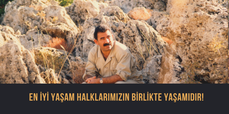 En İyi Yaşam Halklarımızın Birlikte Yaşamıdır!