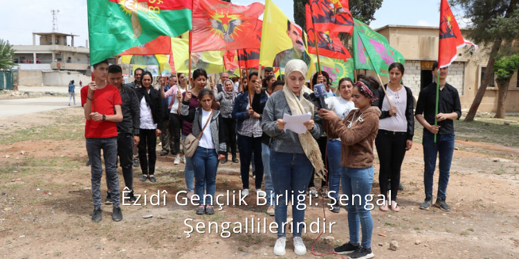 Êzidî Gençlik Birliği: Şengal, Şengallilerindir