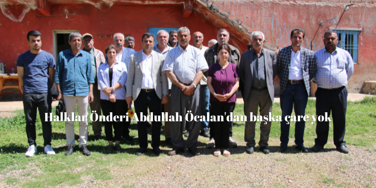 Halklar Önderi Abdullah Öcalan’dan başka çare yok