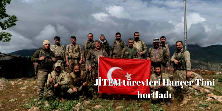 JİTEM türevleri Hançer Timi hortladı