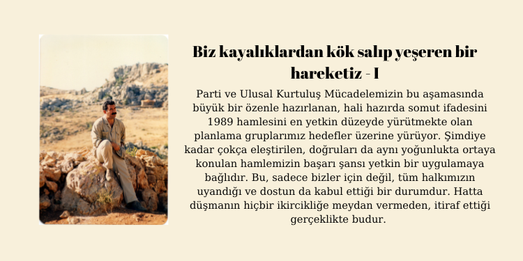 Biz kayalıklardan kök salıp yeşeren bir hareketiz – I