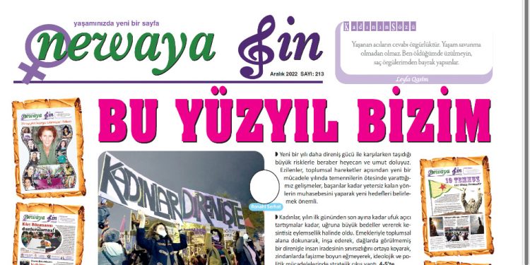 Newaya Jin’in yeni sayısı “Bu Yüzyıl Bizim” manşetiyle çıktı