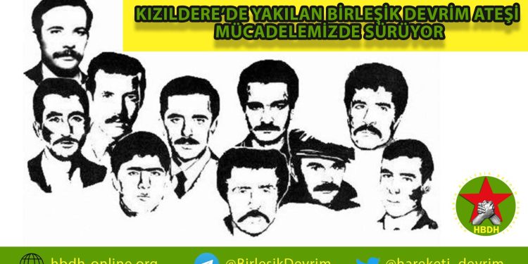 HBDH YK: “Kızıldere’de yakılan Birleşik Devrim ateşi mücadelemizde sürüyor”