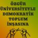 ‘Özgür Üniversiteyle Demokratik Toplum İnşasına’