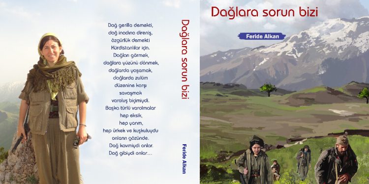 ‘Dağlara sorun bizi’ Newroz’da okuyucuyla buluşuyor