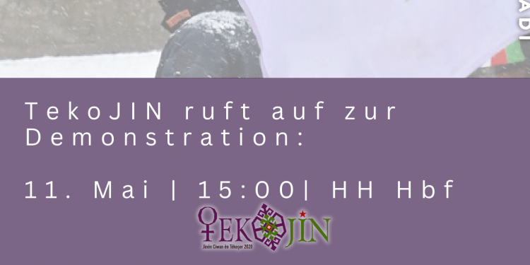 Hamburg’da “Jin Jiyan Azadî Serbixe Azadî” yürüyüşü gerçekleşecek
