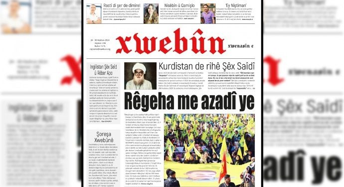 Xwebûn ‘Rêgeha me azadî ye’ manşetiyle çıktı
