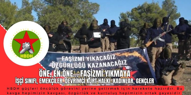 “ÖNE, EN ÖNE… FAŞİZMİ YIKMAYA”