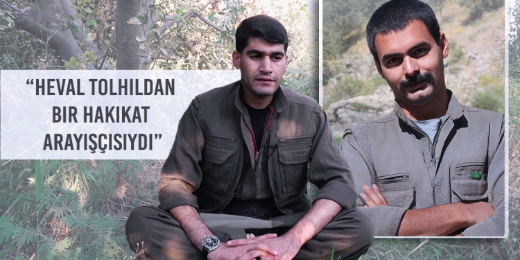 “Heval Tolhildan Bir Hakikat Arayışçısıydı”