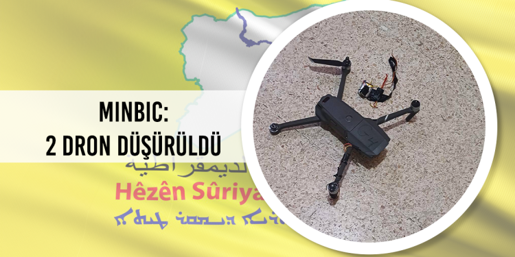 MINBIC: 2 dron düşürüldü