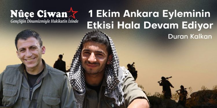 Duran Kalkan: 1 Ekim Ankara Eyleminin Etkisi Hala Devam Ediyor