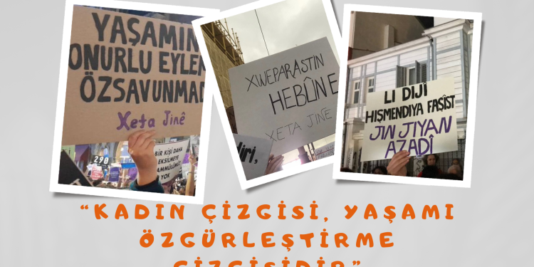 KADIN ÇİZGİSİ, YAŞAMI ÖZGÜRLEŞTİRME ÇİZGİSİDİR