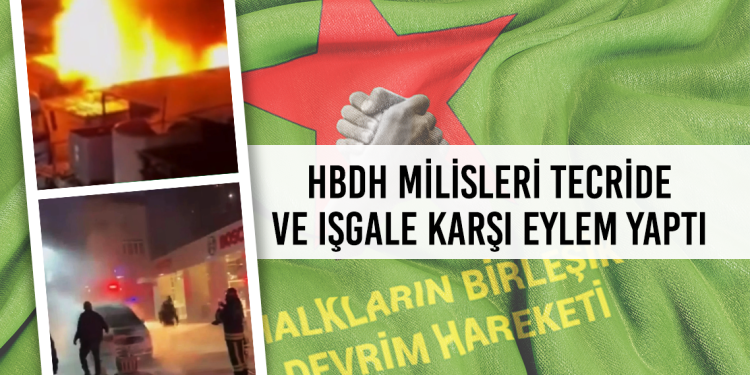 HBDH Milisleri Tecride ve Işgale Karşı Eylem Yaptı