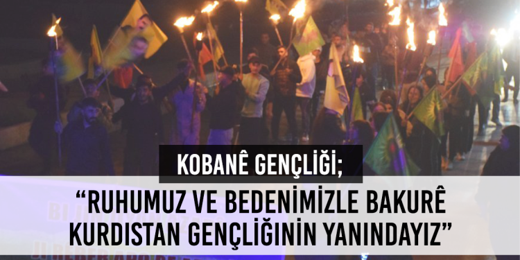 Kobanêli Gençler Bakurê Kürdistan Gençliğinin Direnişini Selamladı