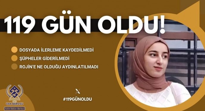 Rojin Kabaiş için X’te ‘#119gunoldu’ kampanyası başlatıldı