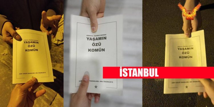 YCWK İstanbul Birimleri Altı İlçede Önder Apo’nun PKK Kongresine Gönderdiği Politik Raporu Dağıttı